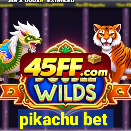pikachu bet